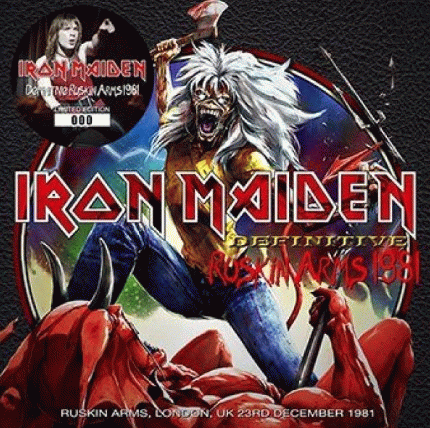 Iron Maiden (UK-1) : Definitive Ruskin Arms 1981